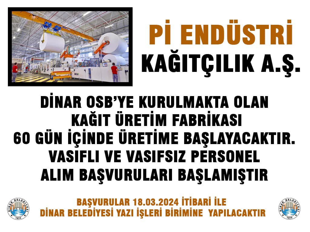 Dinar'da Yeni Kağıt Fabrikası İstihdama Katkı Sağlayacak