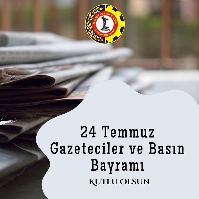 Afyonkarahisar Ticaret ve Sanayi Odası Gazetecileri Kutluyor